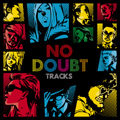 NO DOUBT TRACKS ARTIST