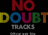 NO DOUBT TRACKS Official Web Site